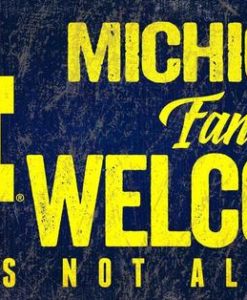 Michigan Wolverines Wood Sign - Fans Welcome 12"x6"