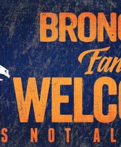 Denver Broncos Wood Sign - Fans Welcome 12"x6"