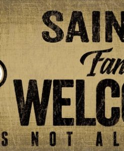 New Orleans Saints Wood Sign - Fans Welcome 12"x6"