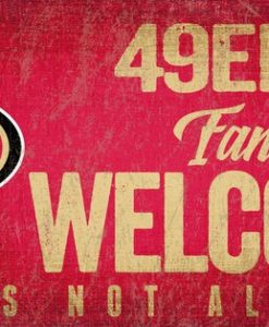 San Francisco 49ers Wood Sign - Fans Welcome 12"x6"
