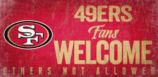 San Francisco 49ers Wood Sign - Fans Welcome 12"x6"